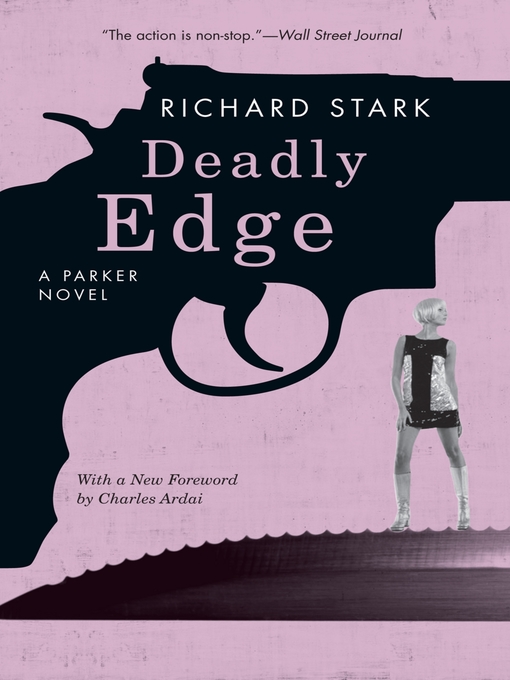 Title details for Deadly Edge by Richard Stark - Available